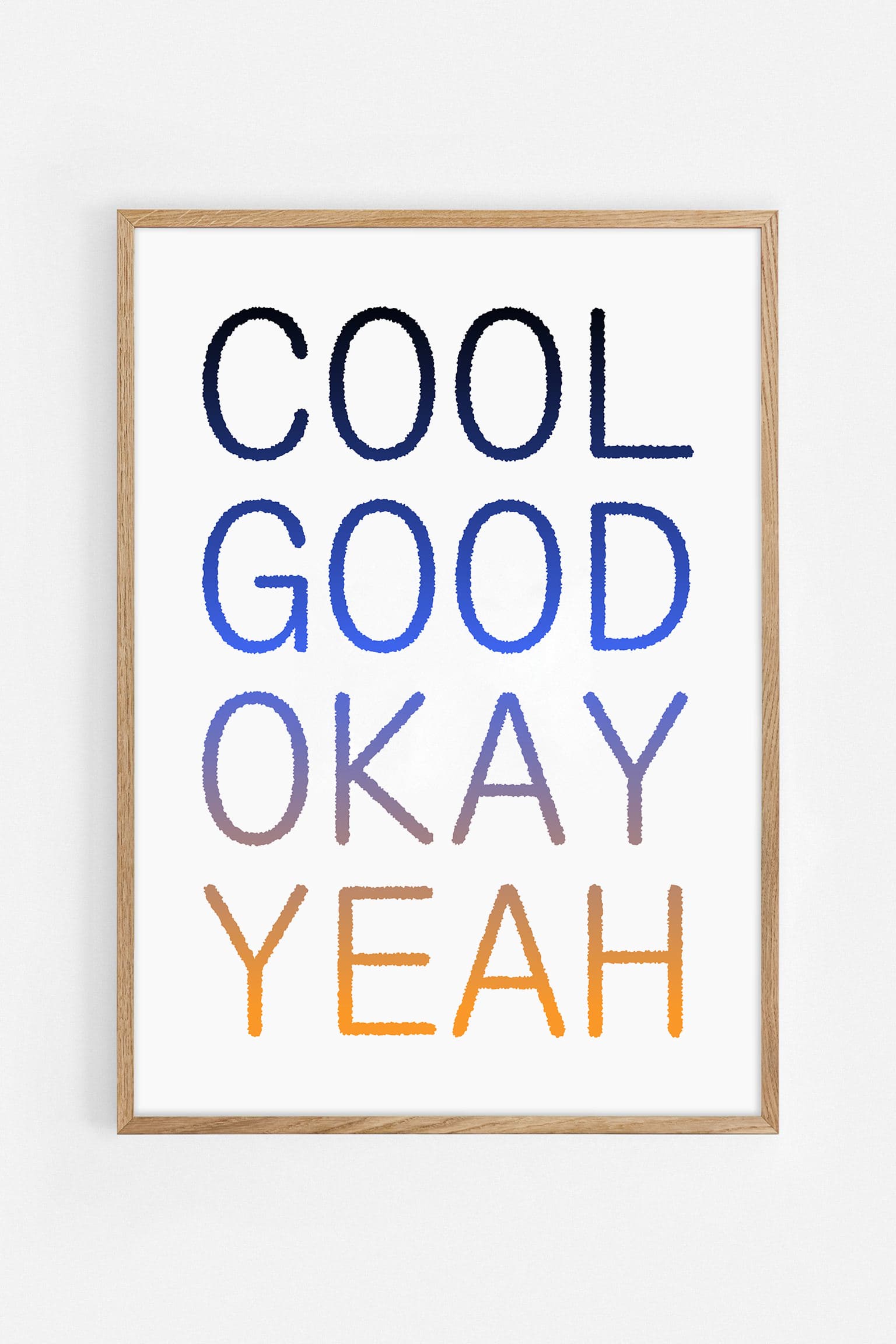 Cool, Good, Okay, Yeah Art Print | Egg Doodle x decollective